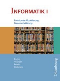 Enlarge image Cover: Informatik I - Oldenbourg Wissenschaftsverlag