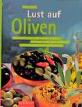 Cover: Lust auf Oliven(&ouml;l) - S&uuml;dwest