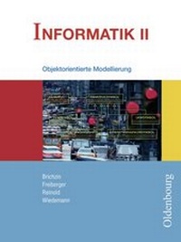 Enlarge image Cover: Informatik II - Oldenbourg Wissenschaftsverlag