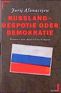 Cover: Russland - Demokratie oder Despotie - Econ