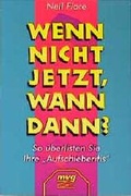 Cover: Wenn nicht jetzt, wann dann? - mvg