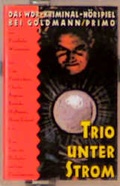 Cover: Trio unter Strom - Goldmann