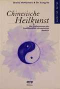 Cover: Chinesische Heilkunst - mvg