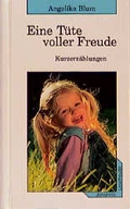 Cover: Eine T&uuml;te voller Freude - St. Johannis-Druckerei