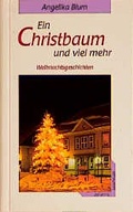 Cover: Ein Christbaum und viel mehr - St. Johannis-Druckerei