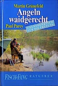 Cover: Angeln waidgerecht - Parey, P