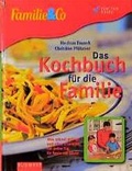Cover: Das Kochbuch f&uuml;r die Familie - S&uuml;dwest