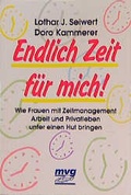 Cover: Endlich Zeit f&uuml;r mich! - mvg
