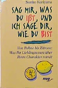 Cover: Sag mir, was du isst, und ich sag dir, wie du bist! - mvg