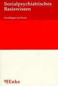 Cover: Sozialpsychiatrisches Basiswissen - Enke