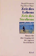 Cover: Zeit des Lebens - Zeit des Sterbens - K&ouml;sel