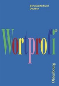 Enlarge image Cover: Wortprofi® - Oldenbourg Wissenschaftsverlag