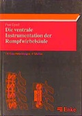 Cover: Die ventrale Instrumentation der Rumpfwirbels&auml;ule - Enke, F
