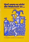 Cover: Hirschgraben-Lesereihe I Deutsch / Neue Heftgruppe Primarstufe / Und wenn es nicht die Wahrheit ist .... - Cornelsen Verlag GmbH