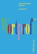 Cover: Wortprofi&reg;  Ausgabe B - Oldenbourg Wissenschaftsverlag