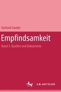 Cover: Empfindsamkeit, Band 3: Quellen und Dokumente - J.B. Metzler