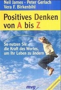 Cover: Positives Denken von A bis Z - mvg