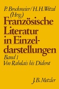 Cover: Franz&ouml;sische Literatur in Einzeldarstellungen, Band 1: Von Rabelais bis Diderot - J.B. Metzler