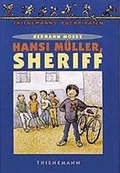 Cover: Hansi M&uuml;ller, Sheriff - Thienemann