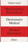 Cover: Medizinisches W&ouml;rterbuch /Dictionnaire Medical /Medical Dictionary - Hogrefe