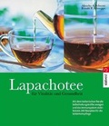 Cover: Lapachotee f&uuml;r Vitalit&auml;t und Gesundheit - S&uuml;dwest