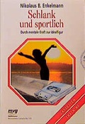 Cover: Schlank und sportlich - mvg