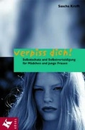 Cover: Verpiss dich! - K&ouml;sel