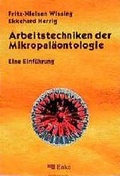 Cover: Arbeitstechniken der Mikropal&auml;ontologie - Enke
