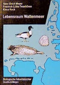 Cover: Lebensraum Wattenmeer - Quelle & Meyer