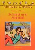 Cover: Schmitt und Schmitti - Thienemann