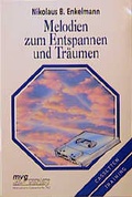 Cover: Melodien zum Entspannen und Tr&auml;umen - mvg
