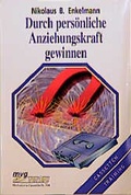 Cover: Durch pers&ouml;nliche Anziehungskraft gewinnen - mvg