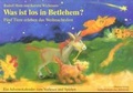 Cover: Was ist los in Bethlehem - Katholisches Bibelwerk