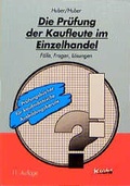 Cover: Die Pr&uuml;fung der Kaufleute im Einzelhandel - NWB