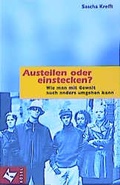 Cover: Austeilen oder einstecken? - K&ouml;sel