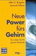 Cover: Neue Power f&uuml;rs Gehirn - mvg