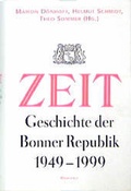 Cover: ZEIT-Geschichte der Bonner Republik 1949 - 1999 - Rowohlt