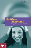 Cover: Verflixte Sch&ouml;nheit - K&ouml;sel