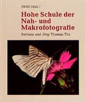 Cover: Hohe Schule der Nah- und Makrofotografie - Umschau