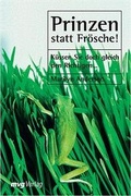 Cover: Prinzen statt Fr&ouml;sche! - mvg