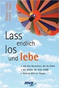 Cover: Lass endlich los und lebe - mvg