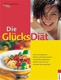 Cover: Die Gl&uuml;cks-Di&auml;t - S&uuml;dwest