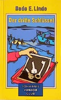 Cover: Der dritte Schl&uuml;ssel - St. Johannis-Druckerei