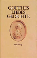 Cover: Goethes Liebesgedichte - Insel
