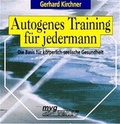 Cover: Autogenes Training f&uuml;r jedermann - moderne industrie