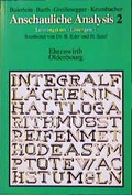 Cover: Anschauliche Analysis 2 / Leistungskurs - Oldenbourg Wissenschaftsverlag