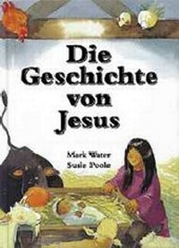 Enlarge image Cover: Die Geschichte von Jesus - Deutsche Bibelgesellschaft
