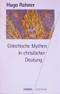 Cover: Griechische Mythen in christlicher Deutung - Verlag Herder