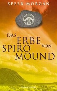 Enlarge image Cover: Das Erbe von Spiro Mound - FISCHER Scherz