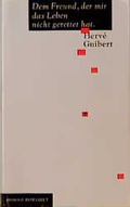 Cover: Dem Freund, der mir das Leben nicht gerettet hat - Rowohlt